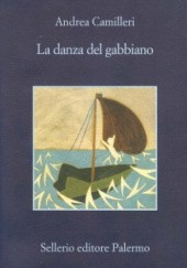Okładka książki La danza del gabbiano Andrea Camilleri