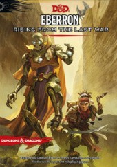 Okładka książki Eberron: Rising From the Last War Wizards RPG Team