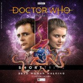 Okładka książki Doctor Who - Short Trips: Dead Woman Walking Roland Moore