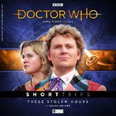 Okładka książki Doctor Who - Short Trips: These Stolen Hours Grace Knight