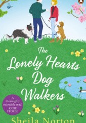 Okładka książki The Lonely Hearts Dog Walkers Sheila Norton
