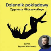 Okładka książki Dziennik pokładowy Zygmunta Miłoszewskiego