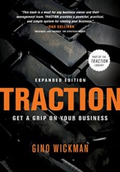 Okładka książki Traction: Get a Grip on Your Business Gino Wickman