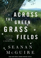 Across The Green Grass Fields