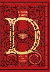 Okładka książki D (A Tale of Two Worlds) Michel Faber