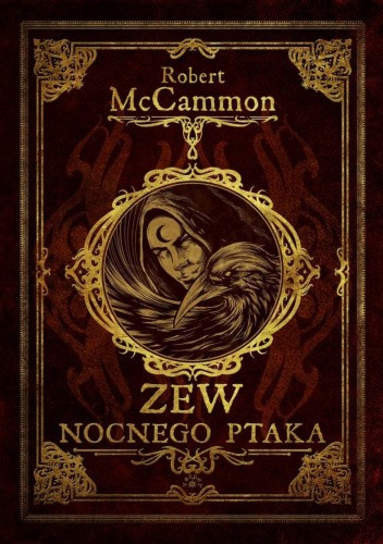 Okładka książki Zew nocnego ptaka Robert McCammon