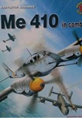 Okładka książki Me 410 in combat Krzysztof Janowicz