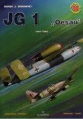 Okładka książki JG 1 "Oesau": 1944-1945 Marek J. Murawski