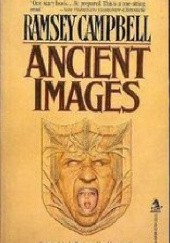 Okładka książki Ancient Images Ramsey Campbell