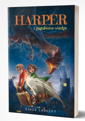 Okładka książki HARPER i zagubiona wiedza Kinga Langley