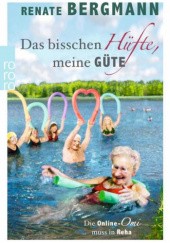 Okładka książki Das bisschen Hüfte, meine Güte Renate Bergmann