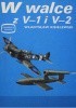 Okładka książki W walce z V-1 i V-2 Władysław Kisielewski