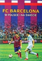 FC Barcelona w Polsce i na świecie