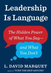 Okładka książki Leadership Is Language David Marquet