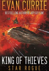 Okładka książki King of Thieves Evan Currie
