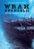 Okładka książki Wrak Ewangelii. Sztuka duchowej nawigacji. Szymon Janowski