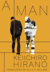Okładka książki A Man Keiichirō Hirano