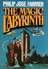 Okładka książki The Magic Labyrinth Philip José Farmer