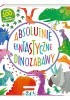 Okładka książki Absolutnie fantastyczne dinozabawy Mandy Archer