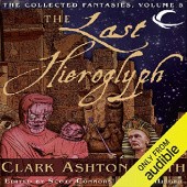 Okładka książki The Last Hieroglyph Clark Ashton Smith