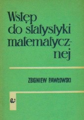 Okładka książki Wstęp do statystyki matematycznej Zbigniew Pawłowski