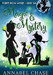 Okładka książki Magic & Mystery Annabel Chase