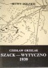 Okładka książki Szack-Wytyczno 1939 Czesław Grzelak