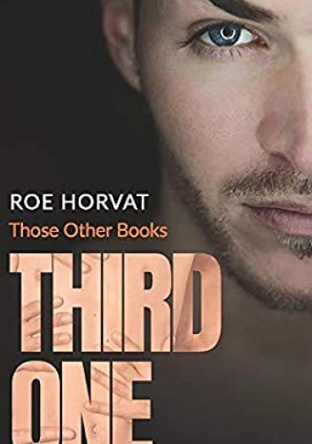 Third One by Roe Horvat