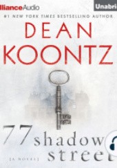 Okładka książki 77 Shadow Street Dean Koontz