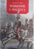 Okładka książki Wodzowie i politycy. Generalicja polska lat 1806-1815 Jarosław Czubaty