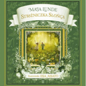 Okładka książki Strażniczka Słońca Lisa Aisato, Maja Lunde