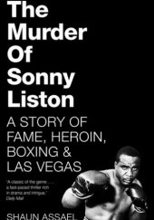 Okładka książki The Murder of Sonny Liston Shaun Assael