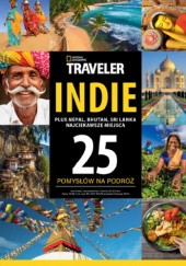 Okładka książki National Geographic Traveler Indie Redakcja magazynu National Geographic