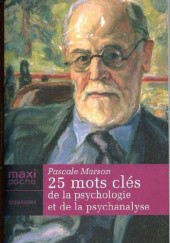 Okładka książki 25 mots clés de la psychologie et de la psychanalyse Pascale Smets