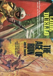Okładka książki The Age of Ruin / Code Duello John M. Faucette, Mack Reynolds
