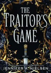 Okładka książki The Traitors Game Jennifer A. Nielsen