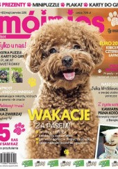 Okładka książki Mój pies i kot maj/czerwiec 2016 Paulina Król