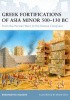 Okładka książki Greek Fortifications of Asia Minor 500–130 BC Konstantin Nossov