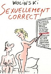 Okładka książki Sexuellement correct ! Georges Wolinski