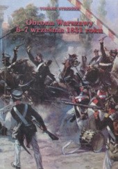 Okładka książki Obrona Warszawy 6-7 września 1831 roku Tomasz Strzeżek