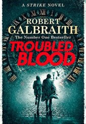 Okładka książki Troubled Blood Robert Galbraith
