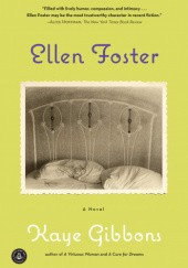 Okładka książki Ellen Foster Kaye Gibbons