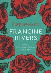 Okładka książki Purpurowa nić Francine Rivers