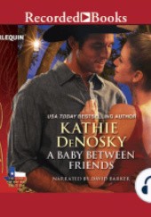 Okładka książki A Baby Between Friends Kathie DeNosky