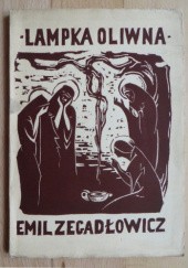 Okładka książki Lampka oliwna Emil Zegadłowicz