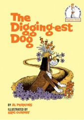Okładka książki The Digging-Est Dog Eric Gurney, Al Perkins