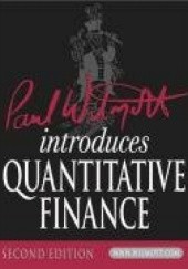 Okładka książki Paul Wilmott Introduces Quantitative Finance Paul Wilmott