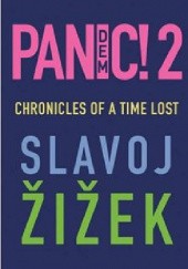Okładka książki Pandemic! 2: Chronicles of a time lost Slavoj Žižek