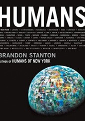 Okładka książki Humans Brandon Stanton