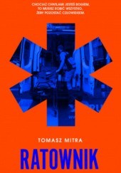 Okładka książki Ratownik Tomasz Mitra